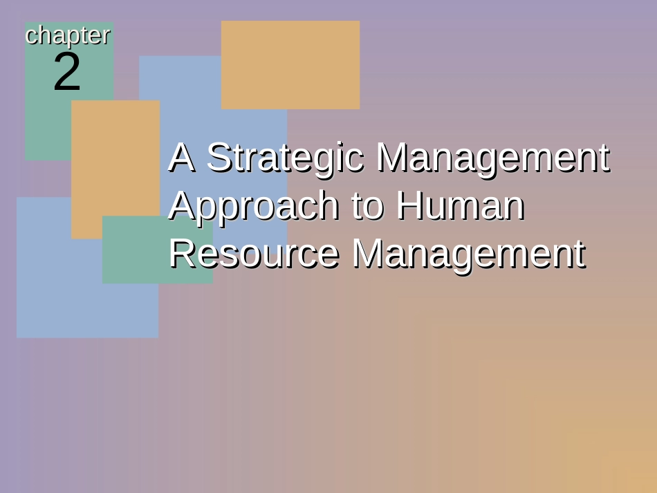 A Strategic Management Approach to Human Resource Management.ppt_第2页