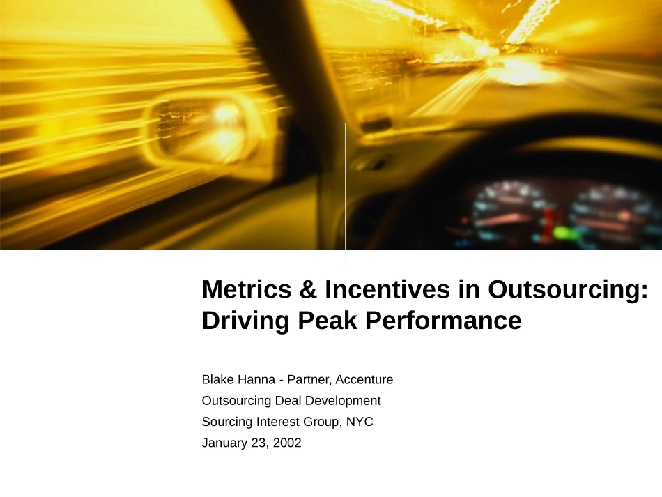 埃森哲《 Metrics Incentives in Outsourcing  Driving Peak Performance》11页.ppt_第1页