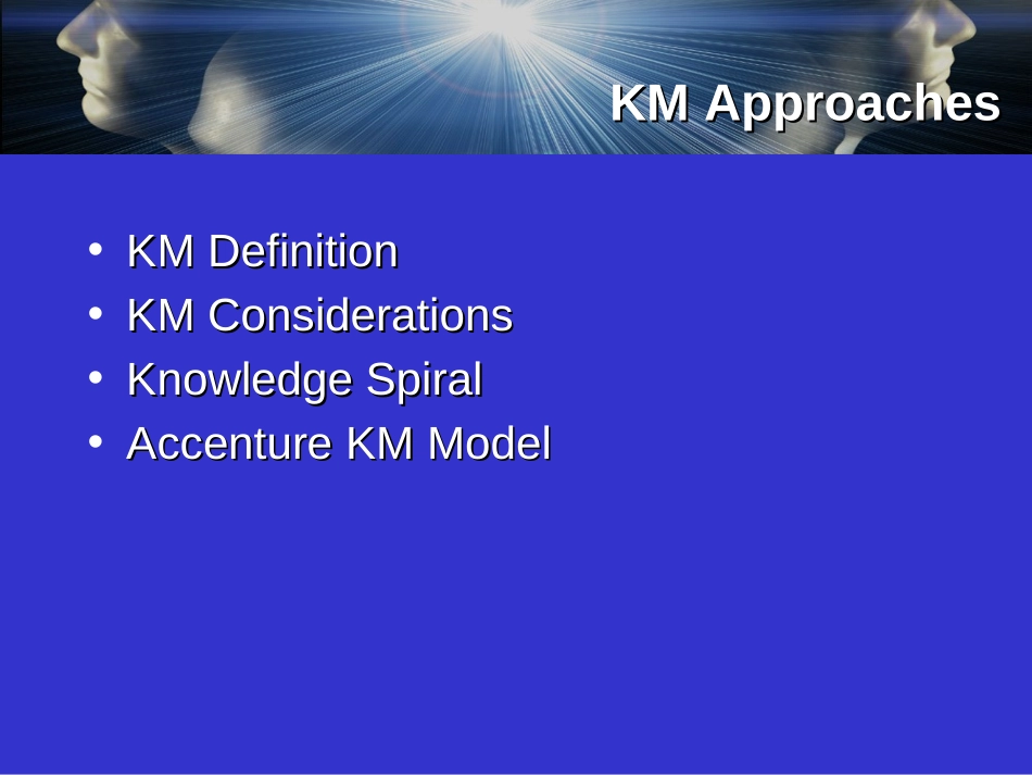 埃森哲《Knowledge Management Strategies to Improve Business Performance》12页.ppt_第3页