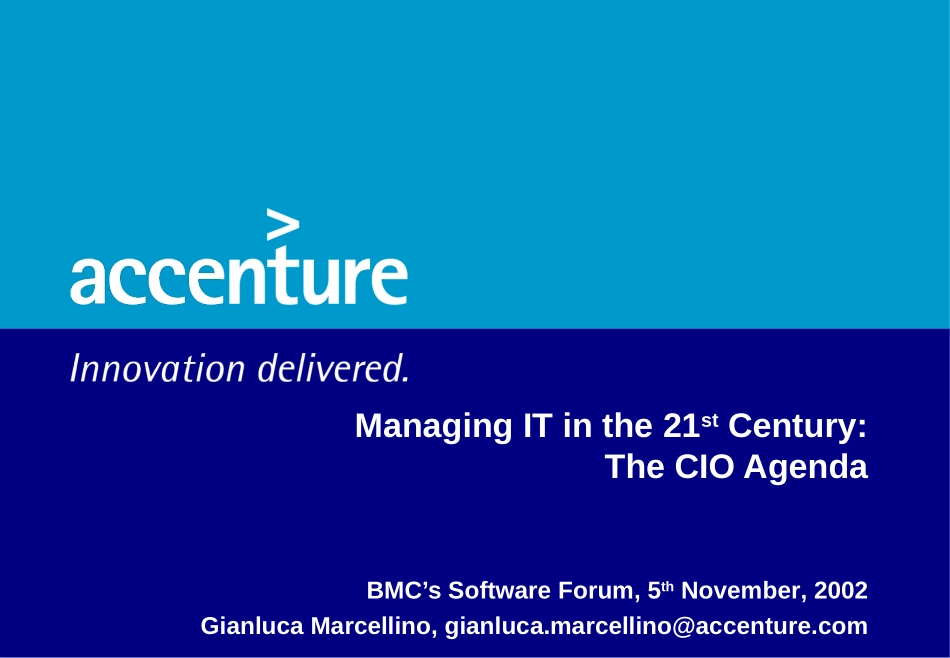 埃森哲《Managing IT in the 21st Century：The CIO Agenda》23页.ppt_第1页