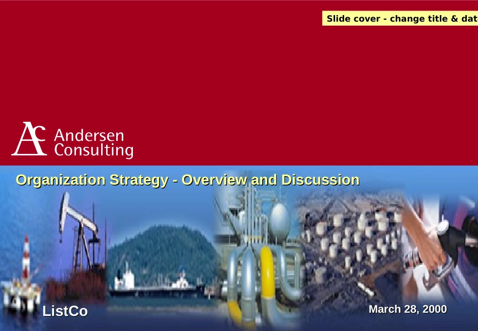 安盛咨询《Organization Strategy---Overview and Discussion》38页.ppt_第1页