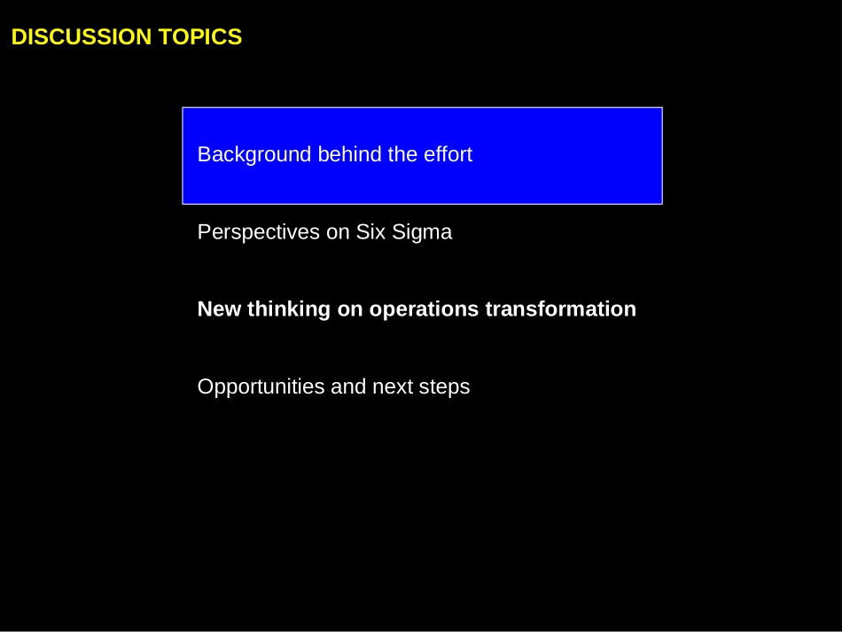 Six Sigma and the Operations Transformation Initiative.ppt_第2页