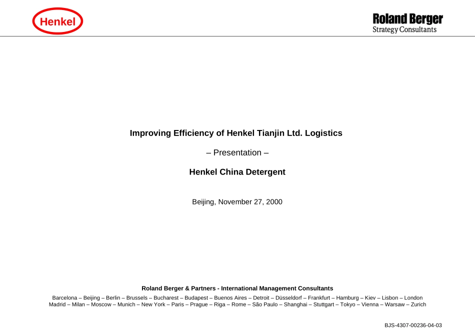 Improving Efficiency of Henkel Tianjin Ltd. Logistics.ppt_第1页