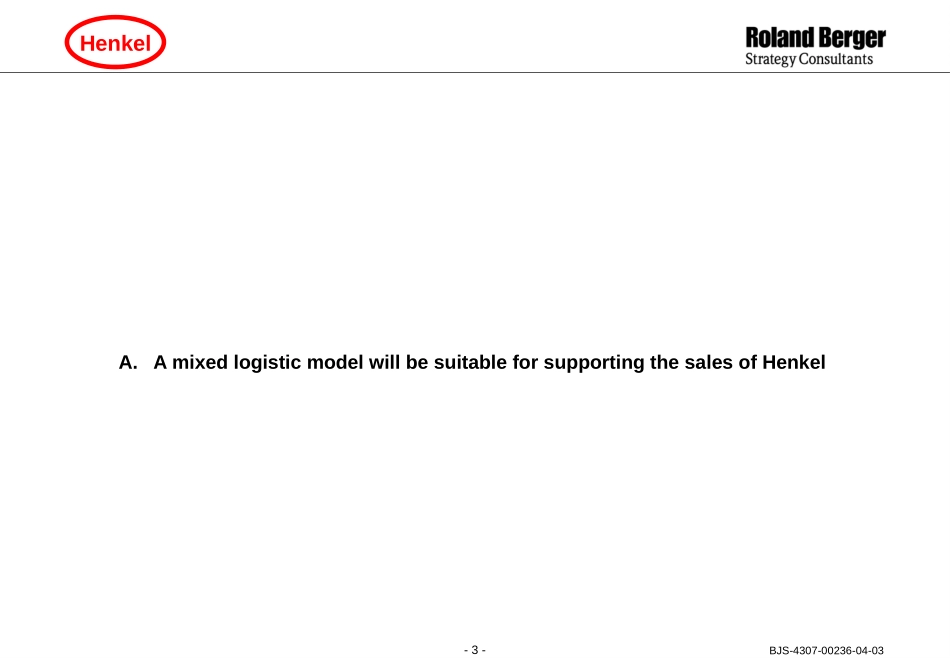 Improving Efficiency of Henkel Tianjin Ltd. Logistics.ppt_第3页
