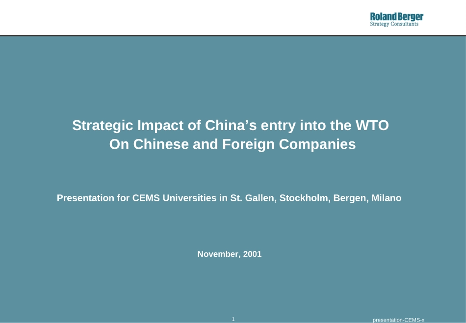 Strategic Impact of Chinas entry into the WTO On Chinese and Foreign Companies.ppt_第1页