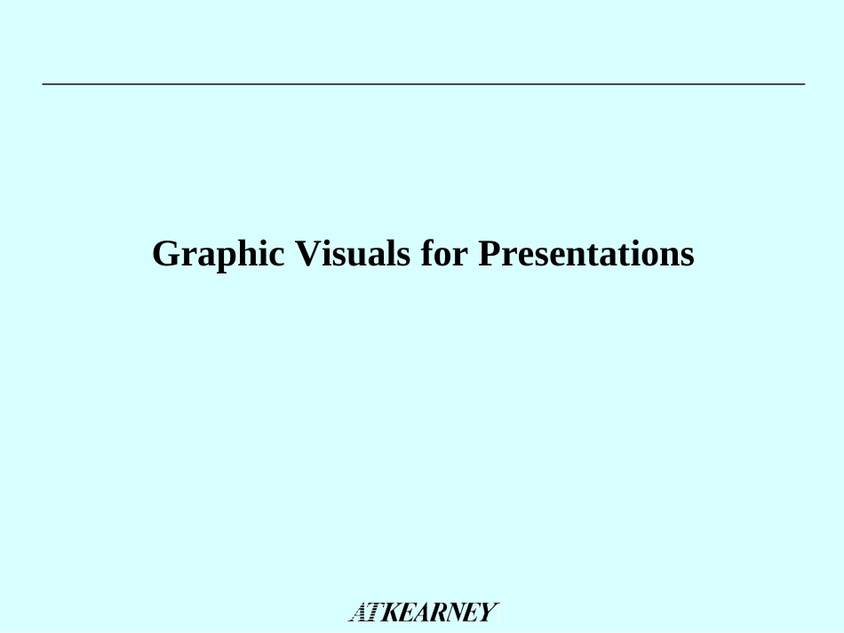 科尔尼《Graphic Visuals for Presentations》31页.ppt_第1页