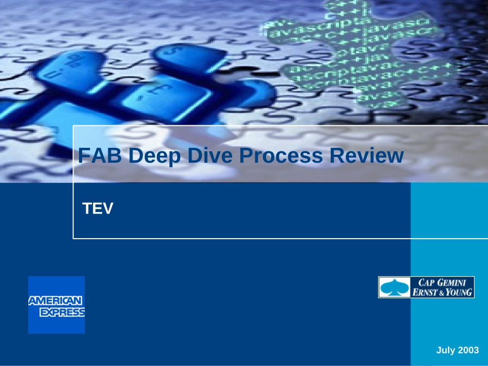 DEEP DIVE TEV.FNL.Jul-21-2003.ppt_第1页
