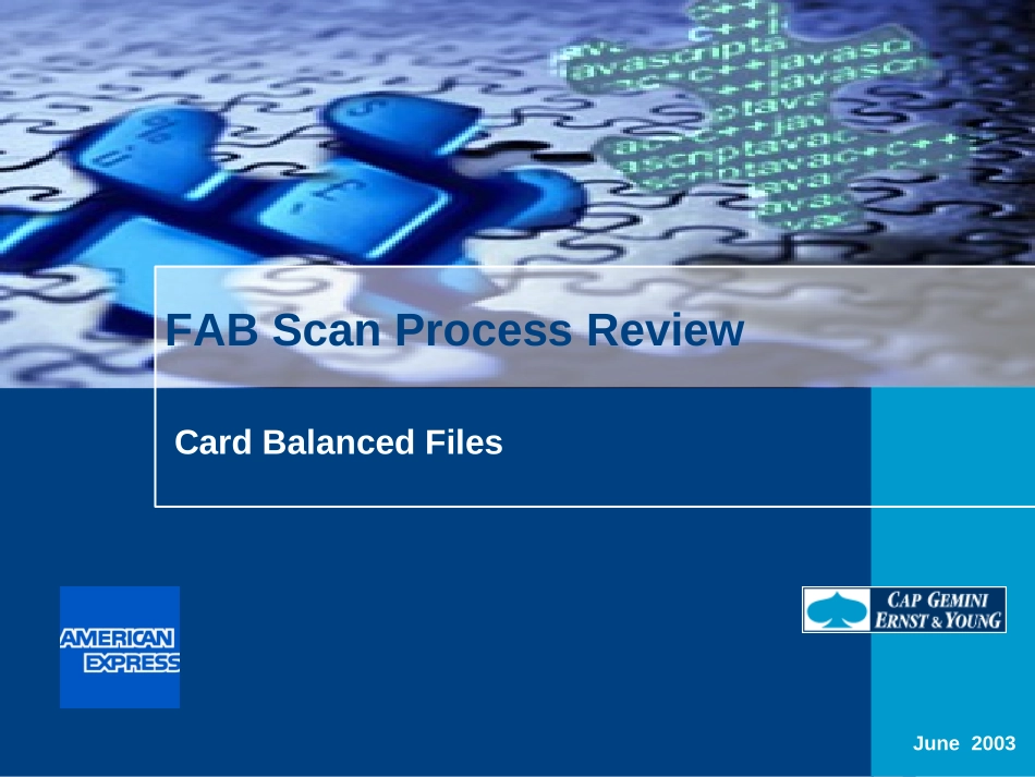 SCAN - Card Balanced Files.FNL.Jul-14.2003.ppt_第1页